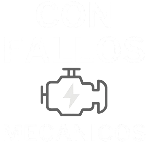 Con fallos mecanicos